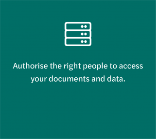 Authorise the right people to access your documents _ Signals