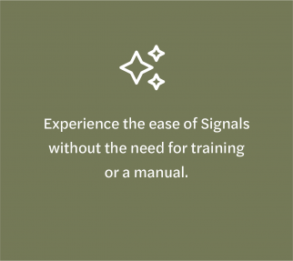 Without the need for training or a manual _ Signals